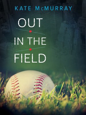 cover image of Out in the Field